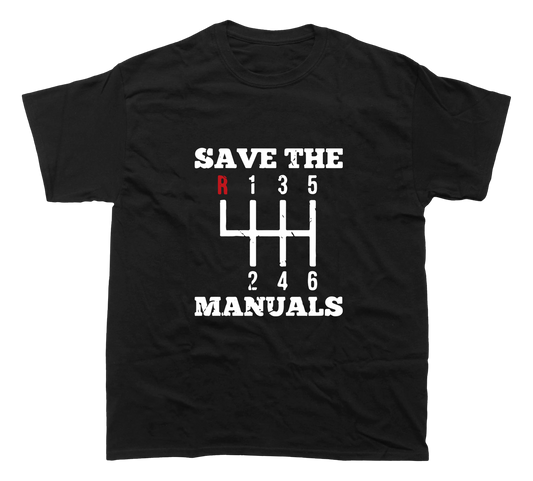 SAVE THE MANUALS T-SHIRT